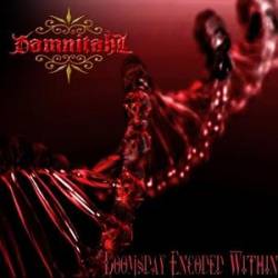 Damnitahl : Doomsday Encoded Within